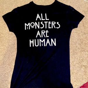 “All Monsters Are Human” american horror story tee